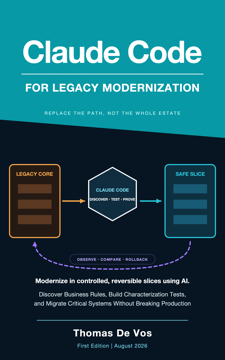 Cover of Claude Code for Legacy Modernization by Thomas De Vos